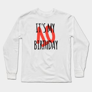 It's My 10th Birthday Long Sleeve T-Shirt